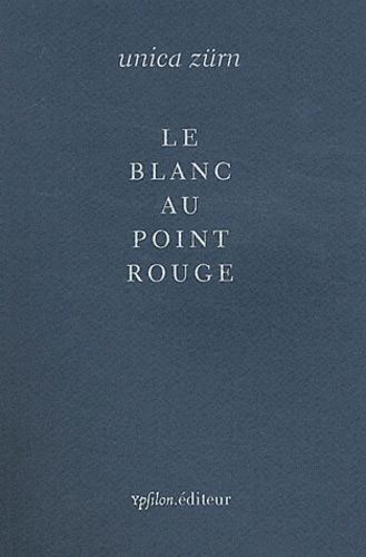 Le Blanc Au Point Rouge Suivi De En Embuscade