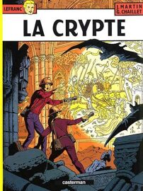 Lefranc - Tome 9 - La Crypte