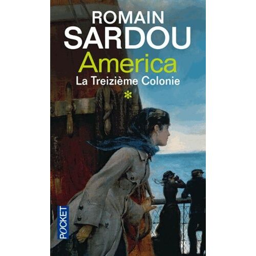 America - Tome 1 - La Treizième Colonie
