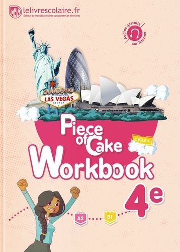 Piece Of Cake 4e A2-B1 - Workbook
