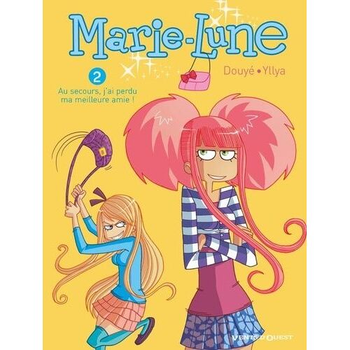 Marie-Lune - Tome 2 - Au Secours, J'ai Perdu Ma Meilleure Amie !
