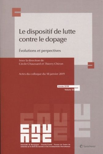 Le Dispositif De Lutte Contre Le Dopage - Evolutions Et Perspectives