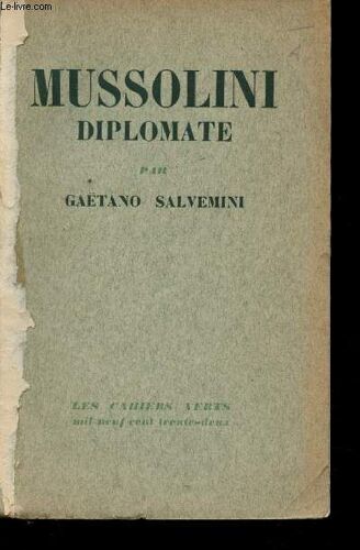 Mussolini Diplomate -