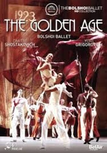 The Golden Age - Bolshoi Ballet