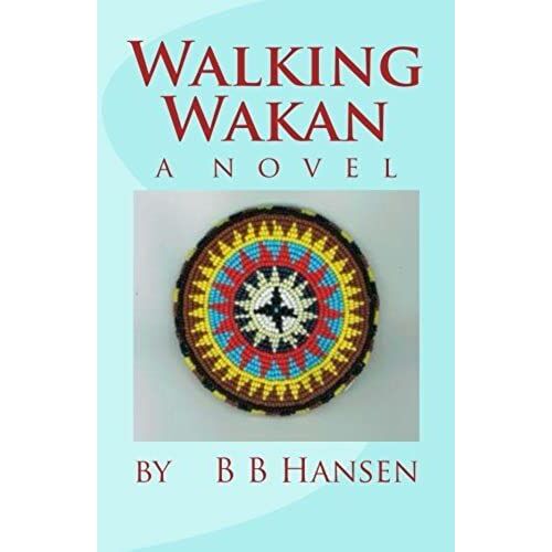 Walking Wakan