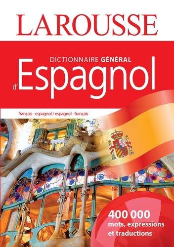Dictionnaire Général D'espagnol