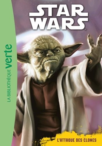 Star Wars - Tome 2 - L'attaque Des Clones