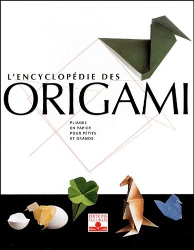 L'encyclopedie Des Origami Coffret 3 Volumes - Pliages En Papier Pour Petits Et Grands