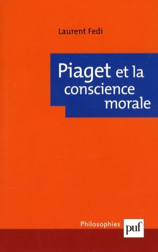 Piaget Et La Conscience Morale