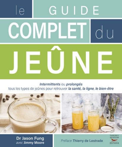 Le Guide Complet Du Jeûne