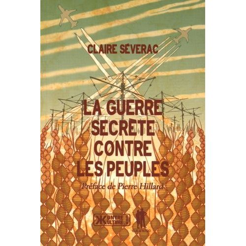 La Guerre Secrète Contre Les Peuples