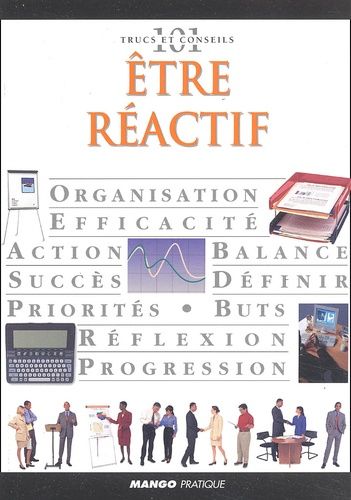 Etre Réactif