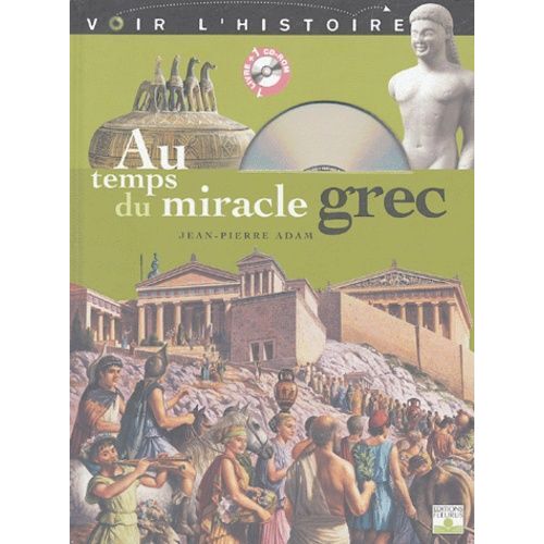 Au Temps Du Miracle Grec (1 Cd-Rom)