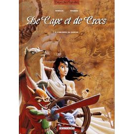 De Cape Et De Crocs Tome 3 - L'archipel Du Danger