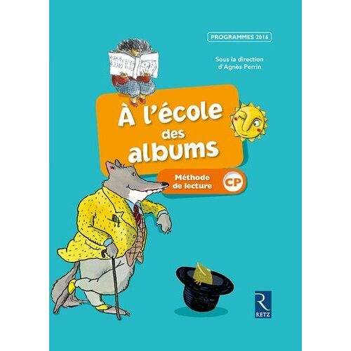 Ecole Des Albums Cp - Manuel Série Bleue