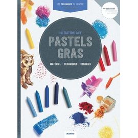 Initiation Aux Pastels Gras