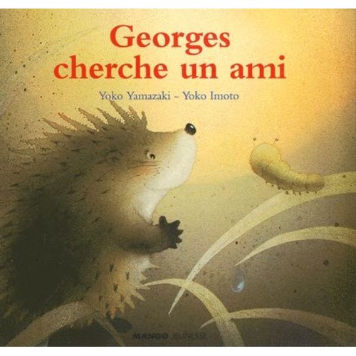 Georges Cherche Un Ami