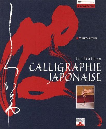 Calligraphie Japonaise - Initiation