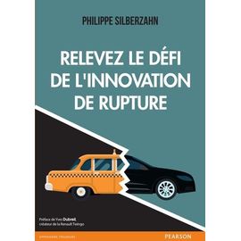 Relevez Le Défi De L'innovation De Rupture