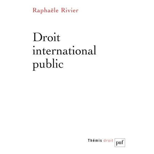 Droit International Public - Thémis 3e Édition