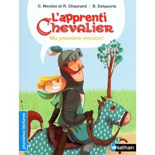 L'apprenti Chevalier - Ma Première Mission !