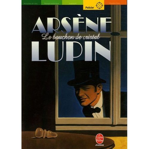 Arsène Lupin - Le Bouchon De Cristal