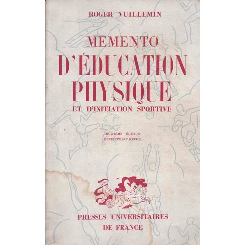 Mémento D'éducation Physique Et D'initiation Sportive