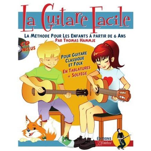 Guitare Facile Methode Pour Enfants Rebillard Cd