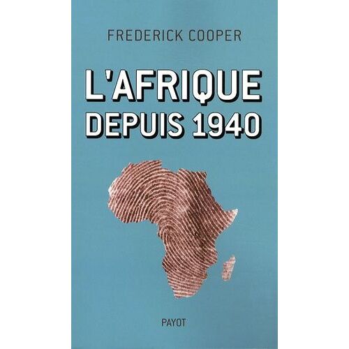 L'afrique Depuis 1940