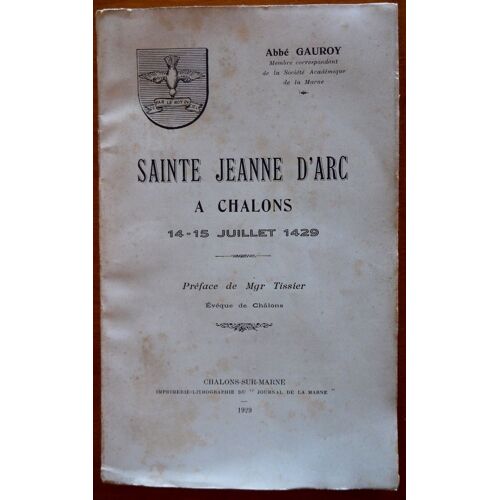 Sainte Jeanne D Arc À Châlons, 14-15 Juillet 1429