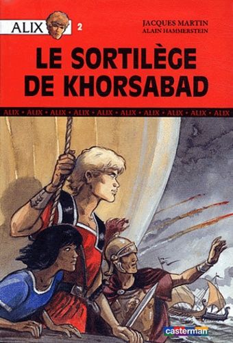 Alix - Tome 2 - Le Sortilège De Khorsabad