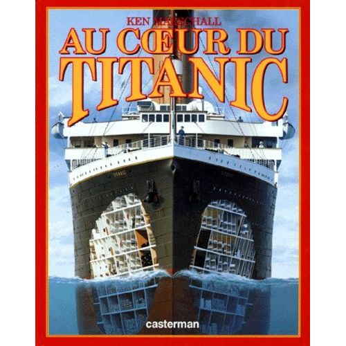 Au Coeur Du "Titanic