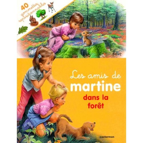 Les Amis De Martine Dans La Foret
