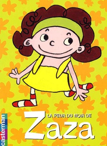 La Peur Du Noir De Zaza