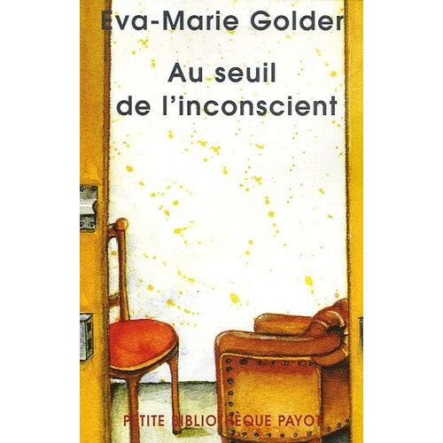 Au Seuil De L'inconscient - Le Premier Entretien