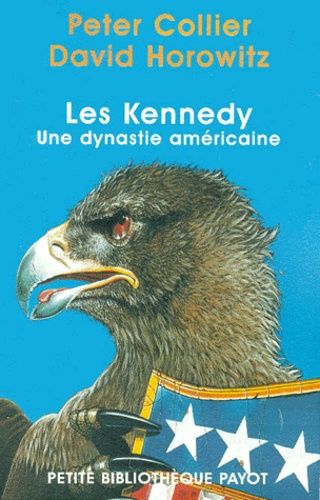 Les Kennedy - Une Dynastie Américaine