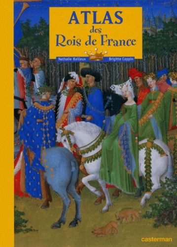 Atlas Des Rois De France