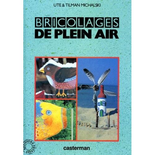 Bricolages De Plein Air