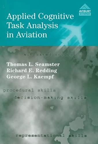 Applied Cognitive Task Analysis In Aviation