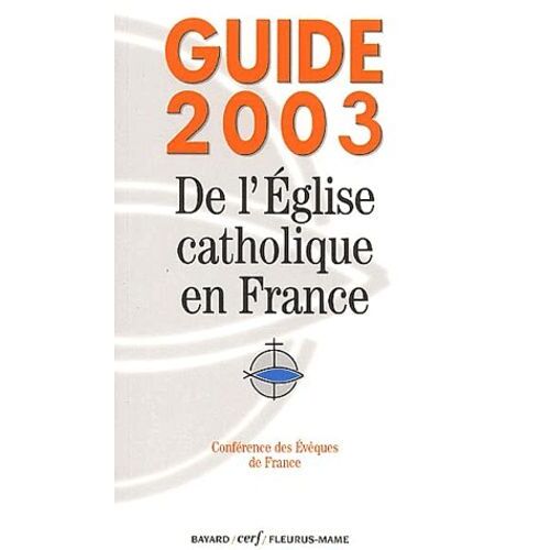 Guide De L'eglise Catholique En France
