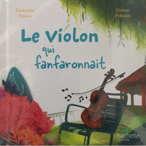 Le Violon Qui Fanfaronnait