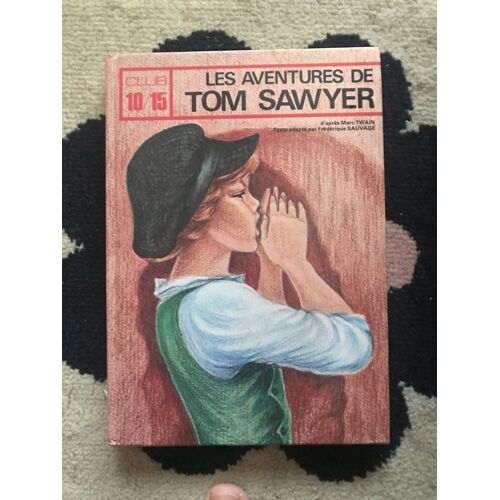 Les Aventures De Tom Sawyer
