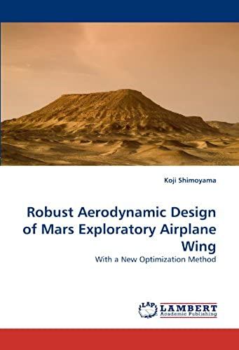 Robust Aerodynamic Design Of Mars Exploratory Airplane Wing