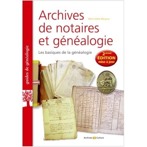 Archives De Notaires Et Généalogie - Les Basiques De La Généalogie