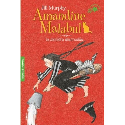Amandine Malabul - Tome 3 - La Sorcière Ensorcelée