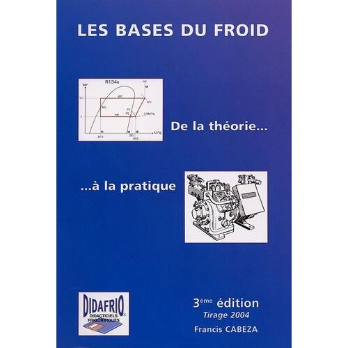 Les Bases Du Froid