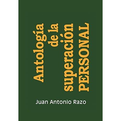 Antologia De La Superacion Personal