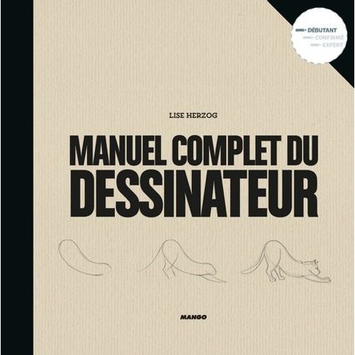 Manuel Complet Du Dessinateur