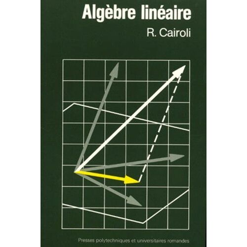 Algebre Lineaire - 2ème Édition