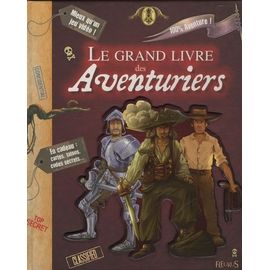 Le Grand Livre Des Aventuriers